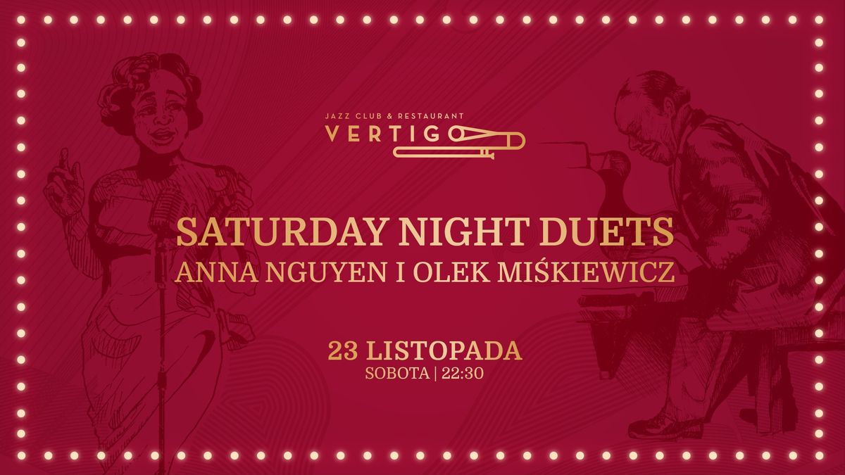 Saturday Night Duets - darmowy wst\u0119p