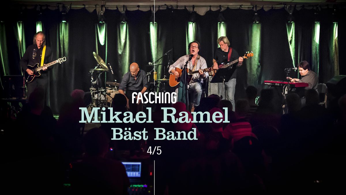 Mikael Ramel B\u00e4st Band | Fasching, Stockholm