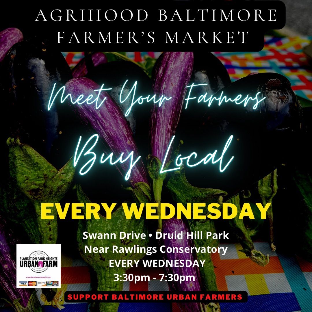 Agrihood Baltimore Farmers Market! \u2764\ufe0f\ud83d\udda4\ud83d\udc9a