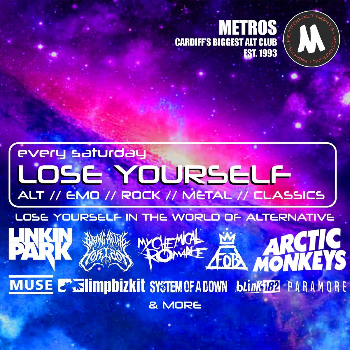 Lose Yourself - Saturday 1st March