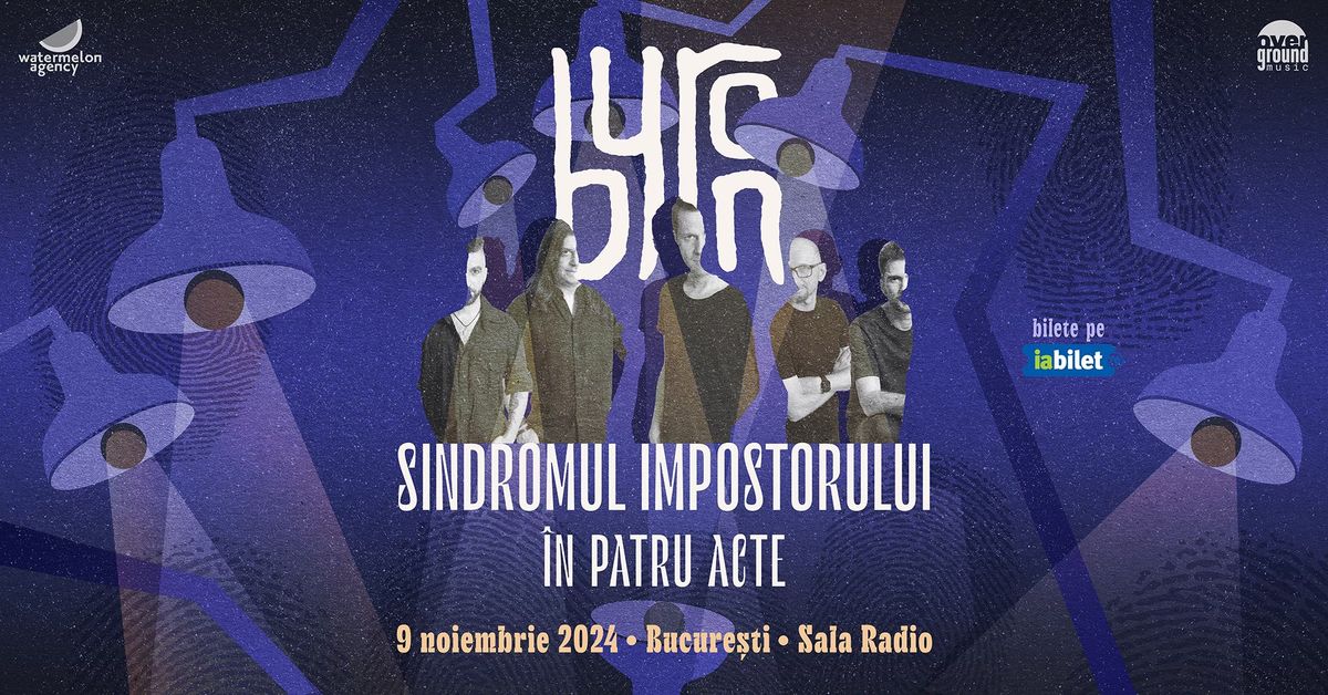 BUCURE\u0218TI: byron - Sindromul impostorului \u00een patru acte - live la Sala Radio