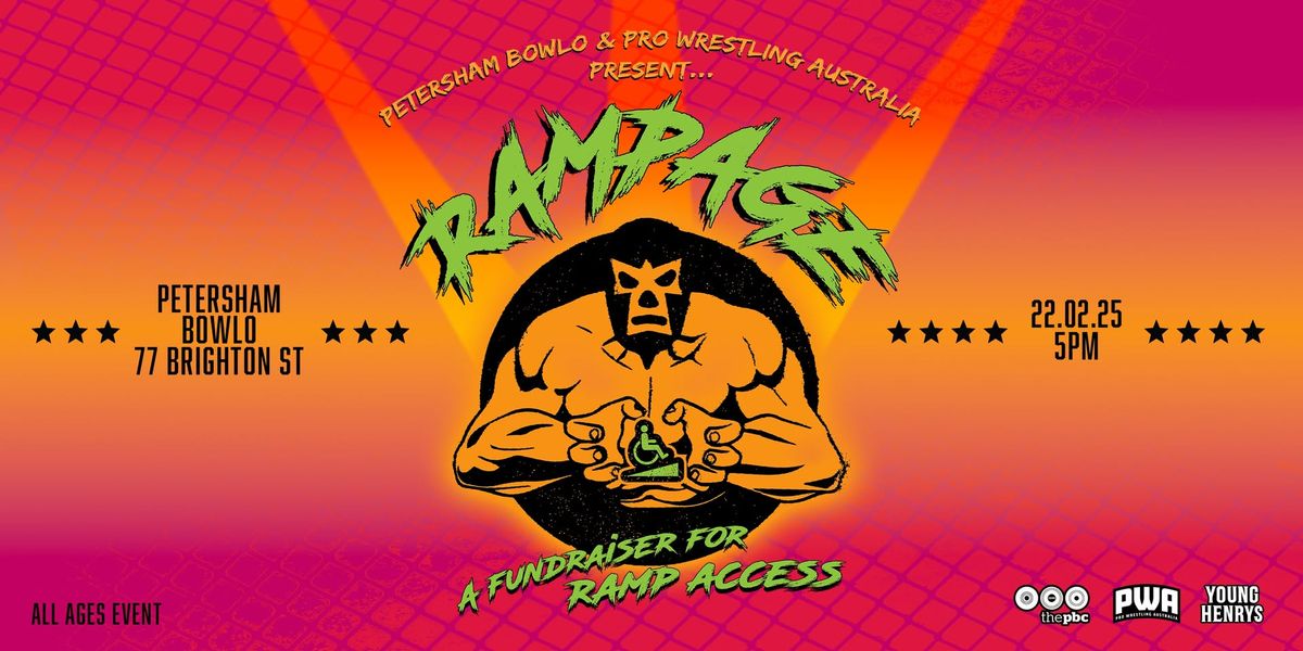 RAMPAGE - A fundraiser for ramp access! 