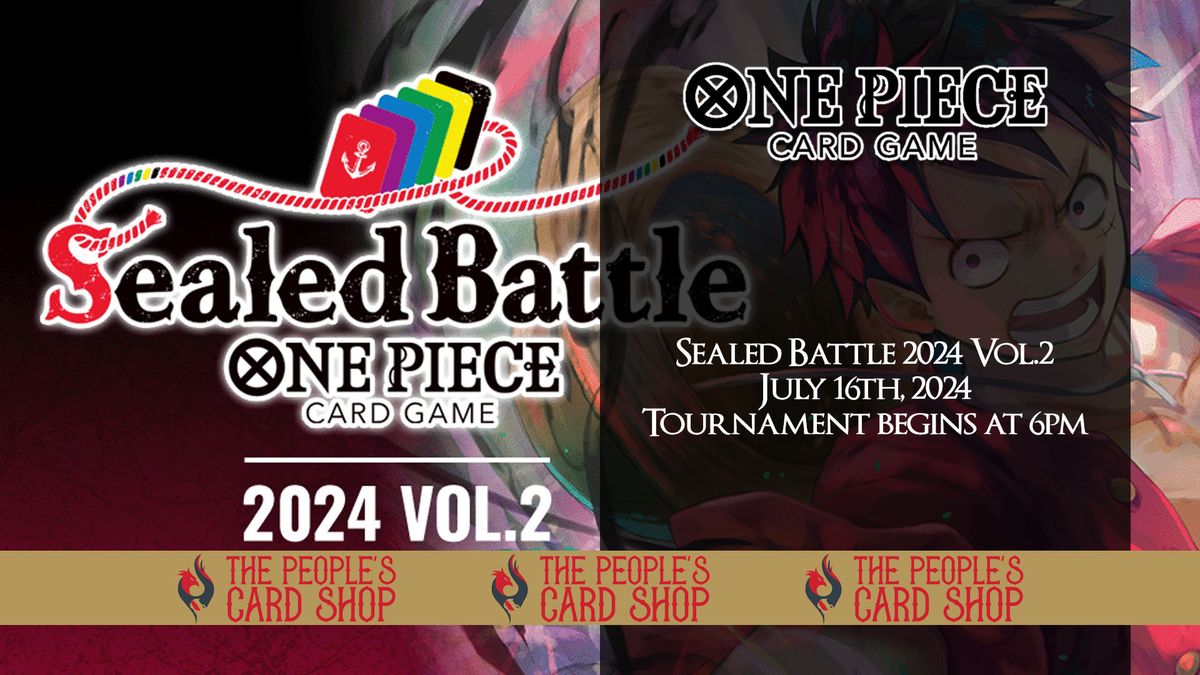 ONE PIECE CARD GAME Sealed Battle 2024 Vol.2 #1 Hosted by The People's Card Shop