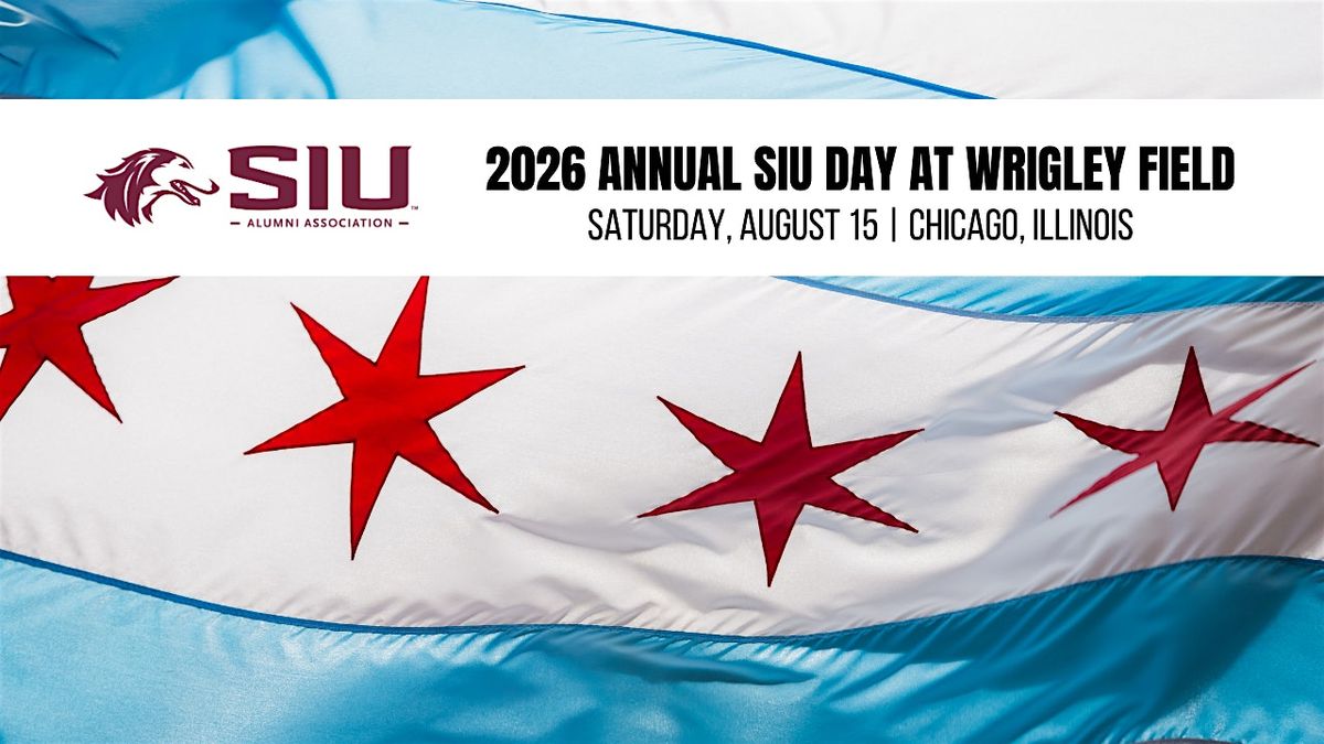 2026 SIU Day at Wrigley Field
