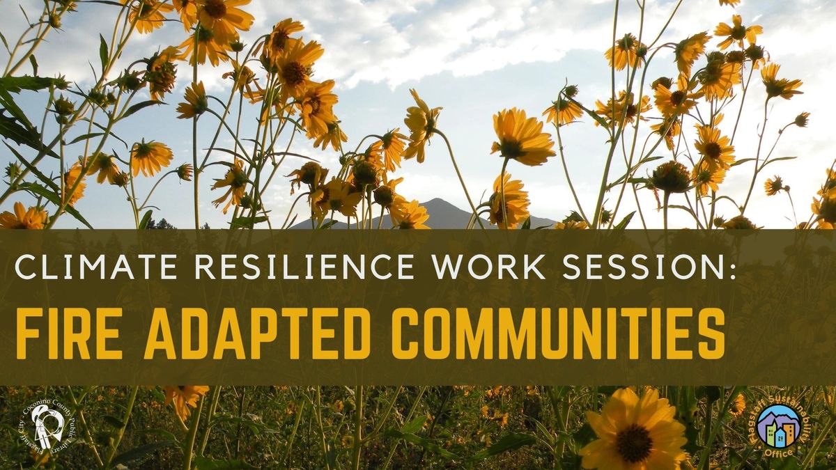 Climate Resilience Work Session & Meet us at the trailhead