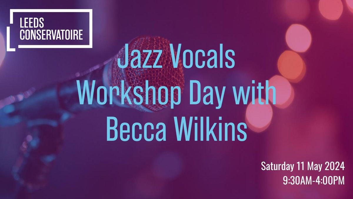 Jazz Vocals Workshop Day