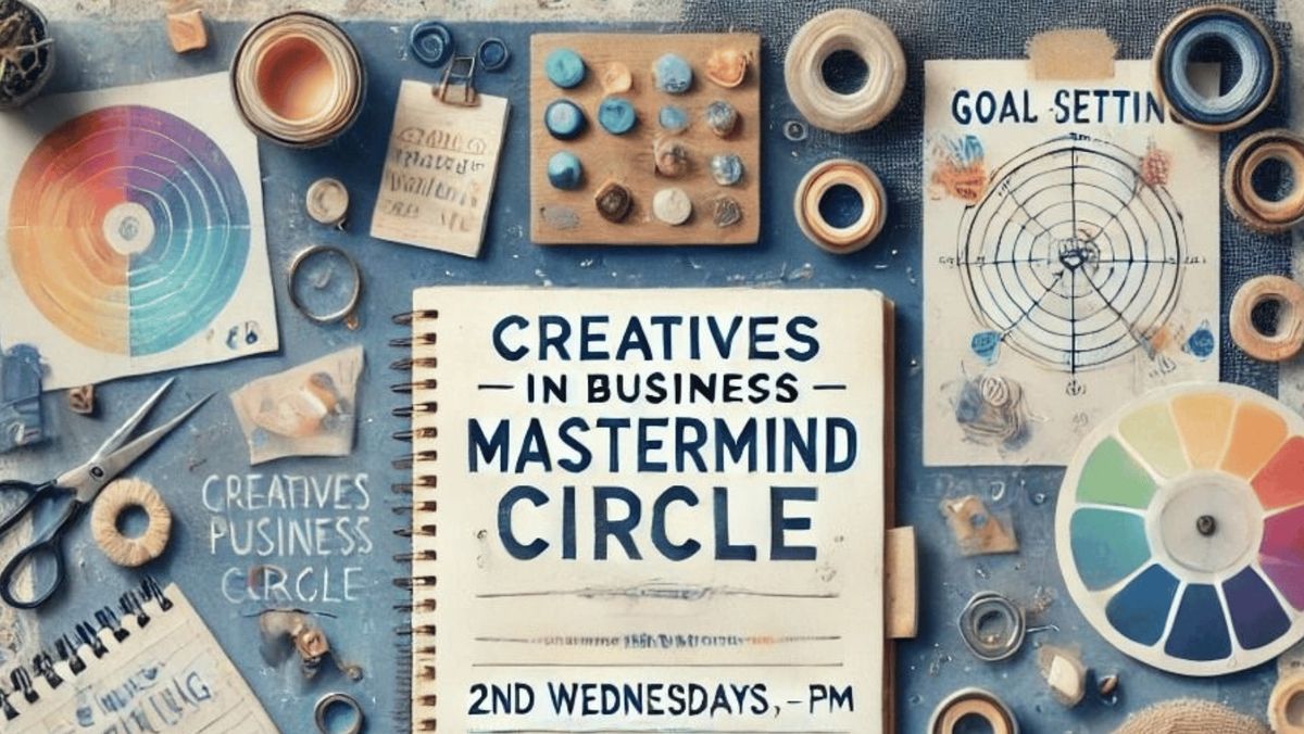 \u2728 Creatives in Business Mastermind Circle