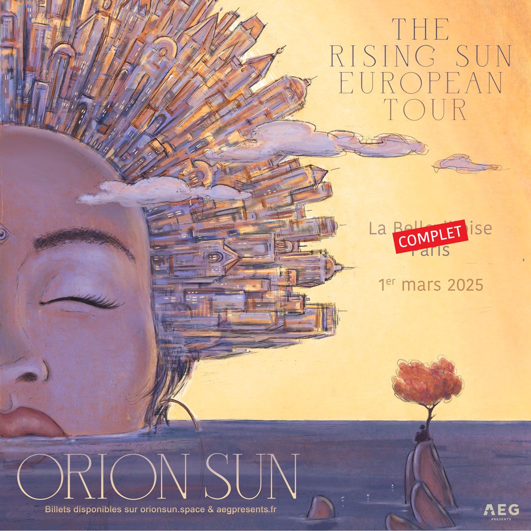 Orion Sun \u2022 La Bellevilloise, Paris \u2022 1er mars 2025 (COMPLET)