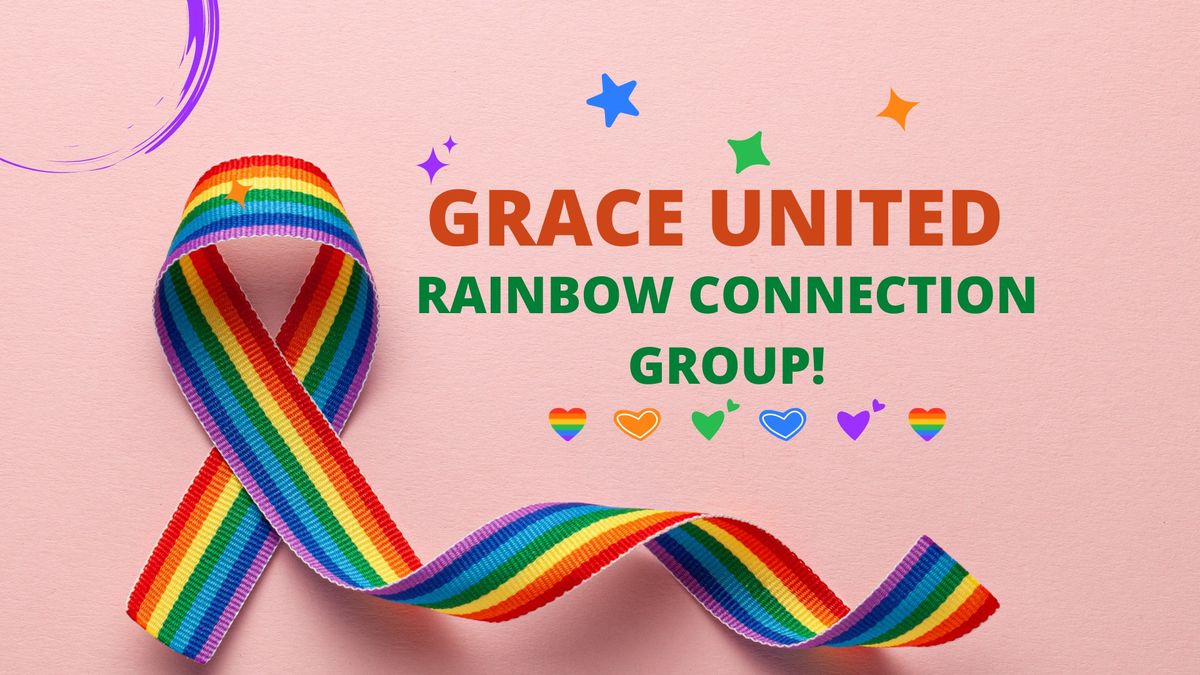 Grace United Rainbow Connection Group