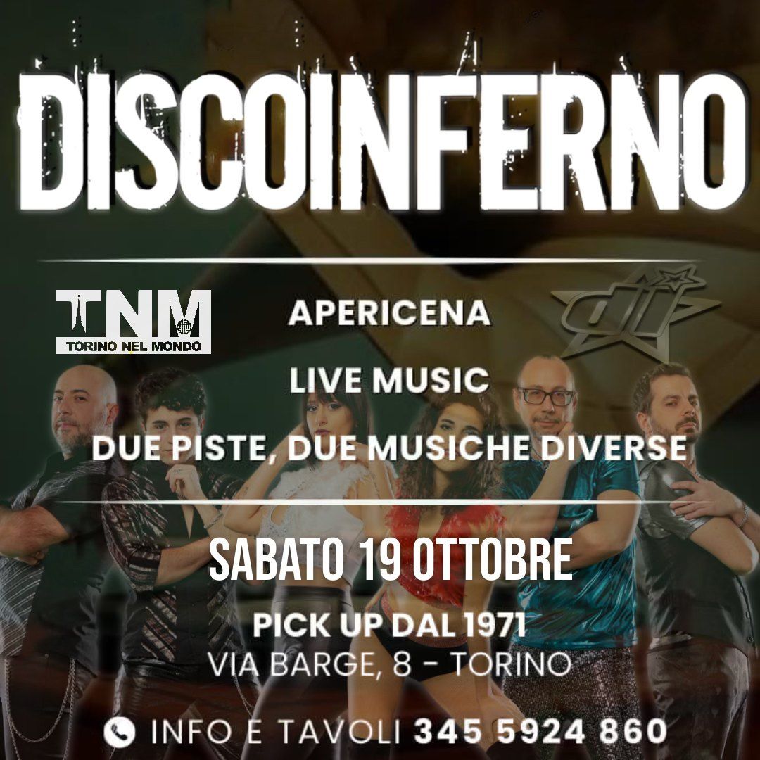 DiscoInferno: TNM @ PickUp (Torino)