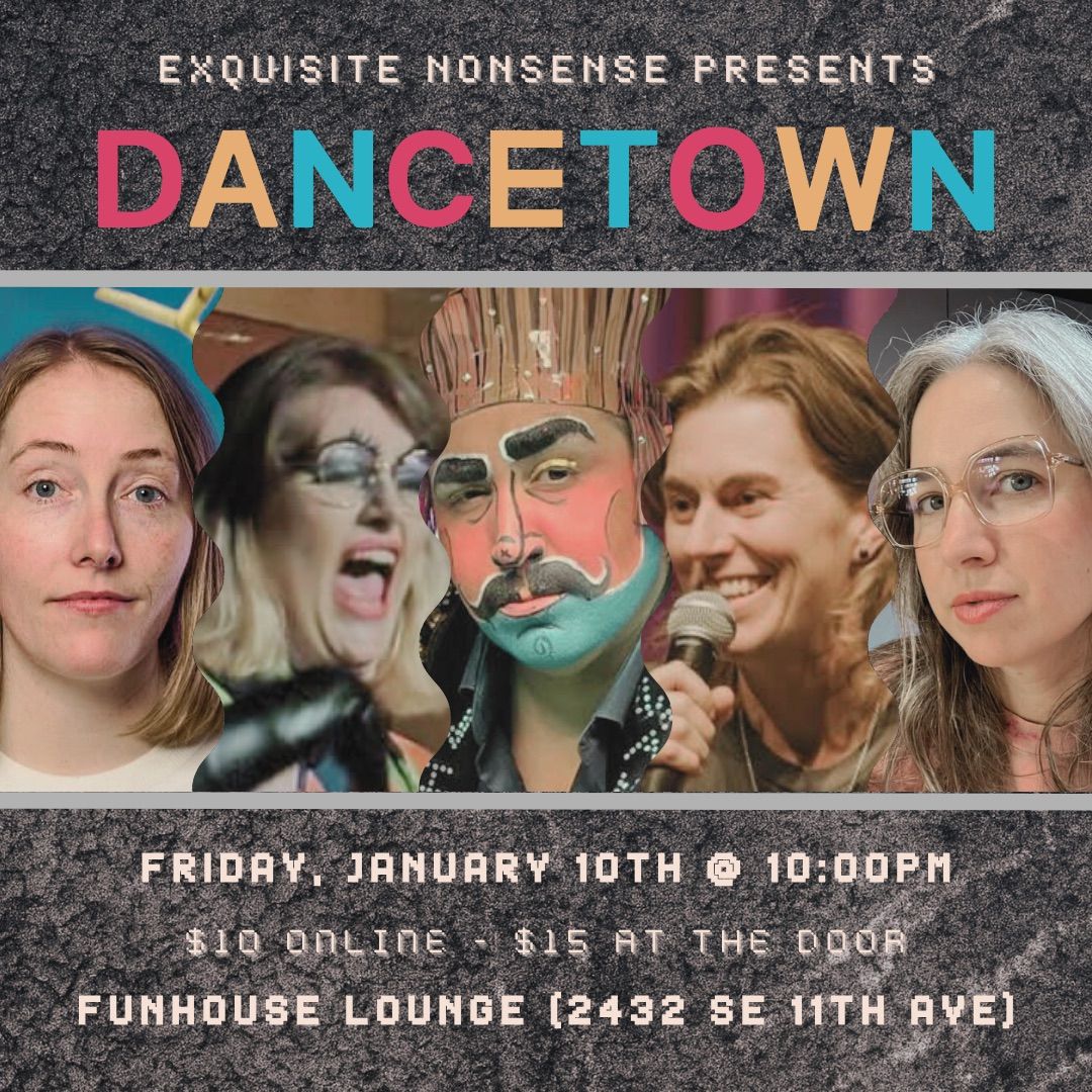 Exquisite Nonsense: A Comedy + Drag Variety Show with Queer Tendencies