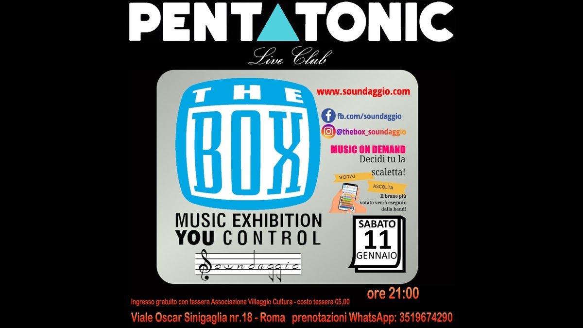 The BOX - LIVE @ Pentatonic