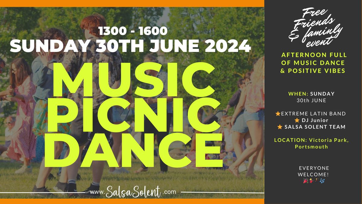 \ud83c\udf89  PICNIC MUSIC & DANCE \ud83c\udf89 free outdoor event at Vitcoria Park \ud83c\udf1f 