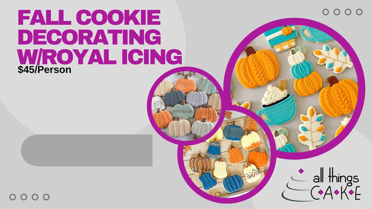 SOLD OUT- Fall Cookies with Royal Icing