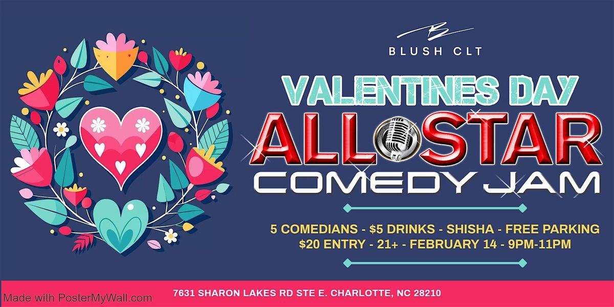 Valentines Day: Charlotte All-Star Comedy Jam