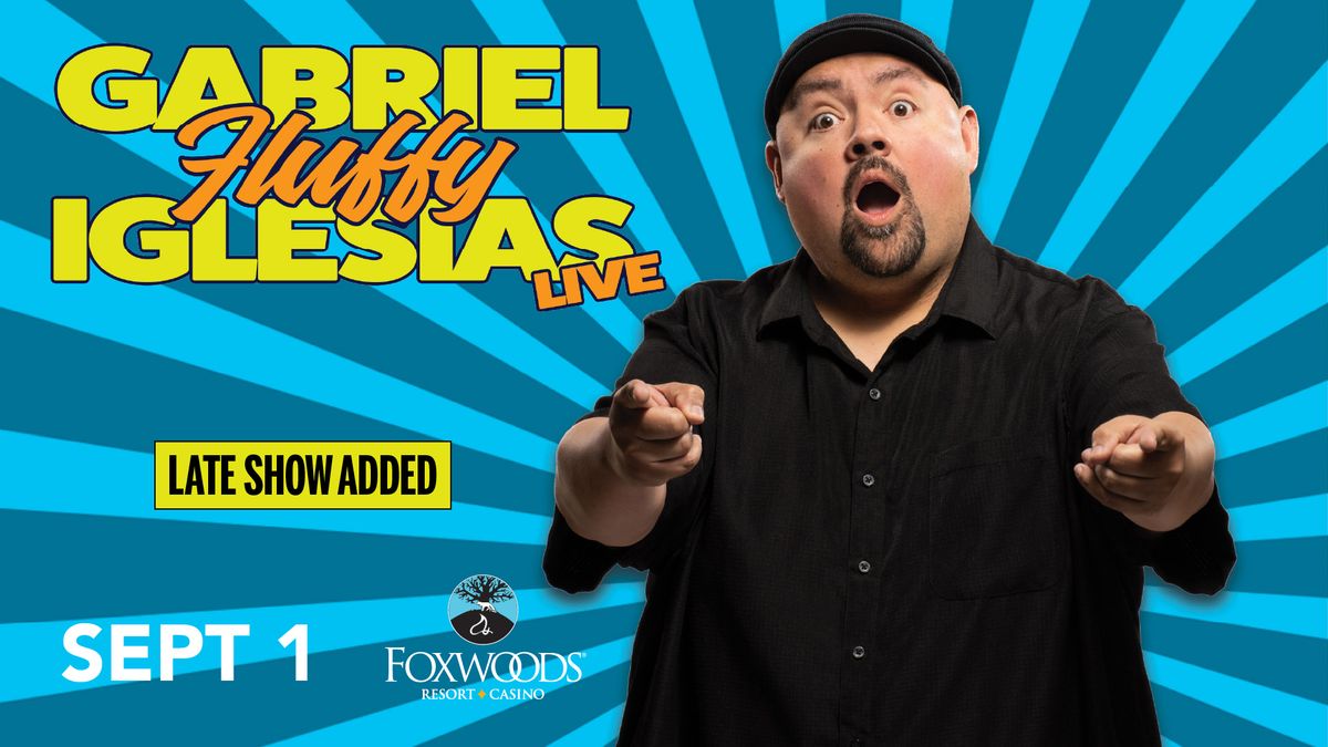 Gabriel "Fluffy" Iglesias Live