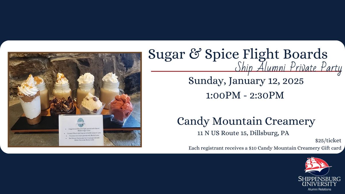 Sugar & Spice Flight Boards at Candy Mountain Creamery