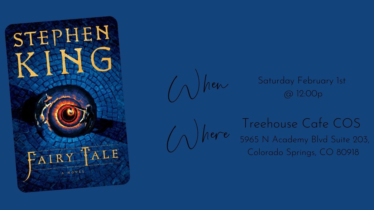 February Meeting: "Fairy Tale" by Stephen King