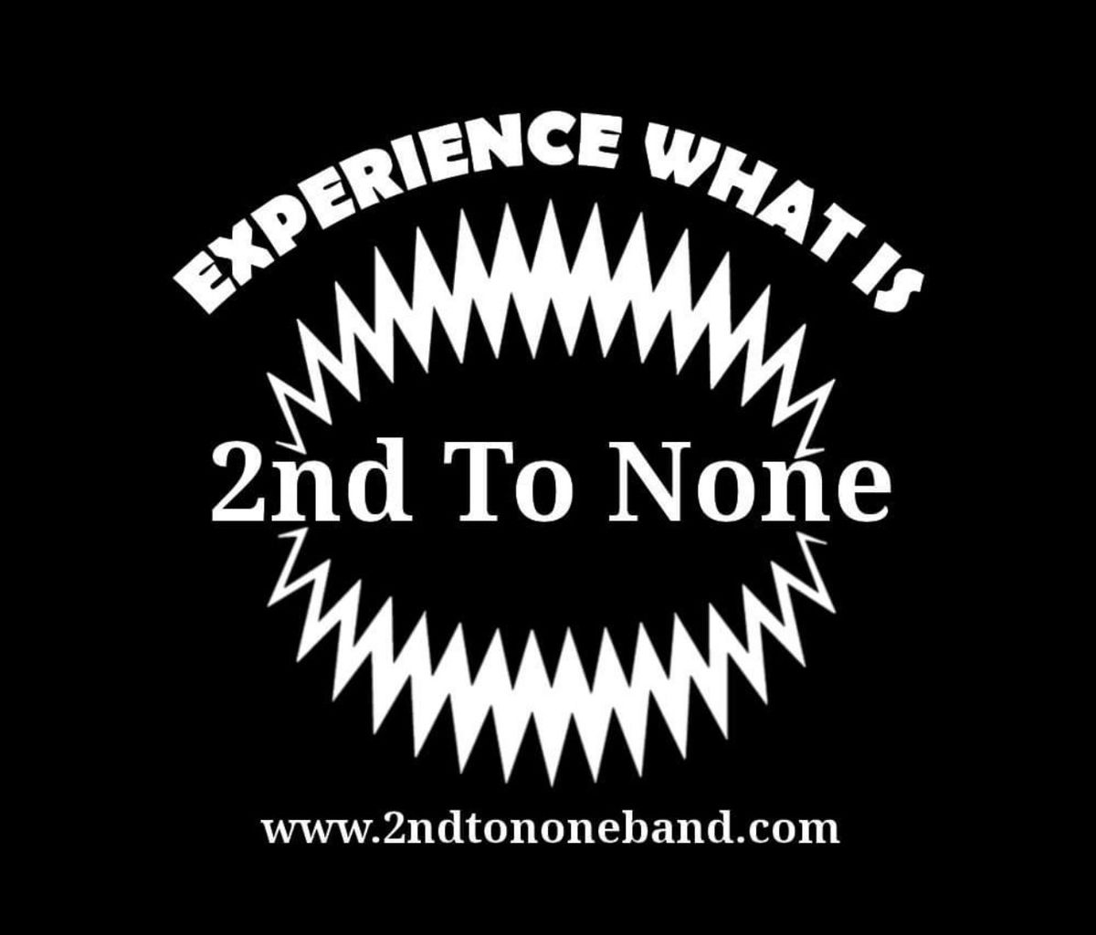 LIVE MUSIC with 2nd to NONE!!