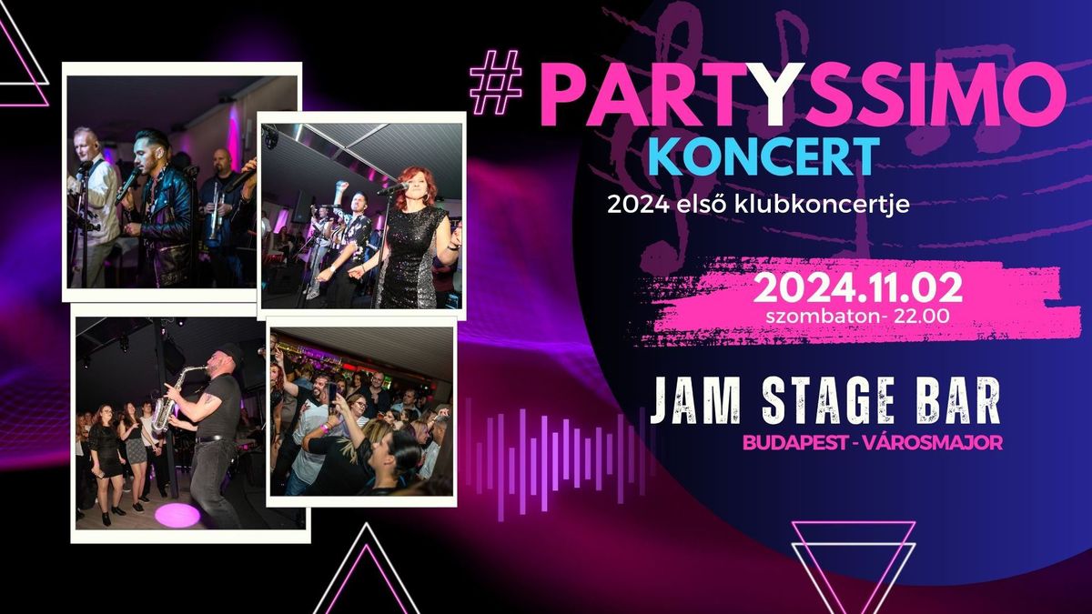 PARTYSSIMO | JAM STAGE KLUBKONCERT