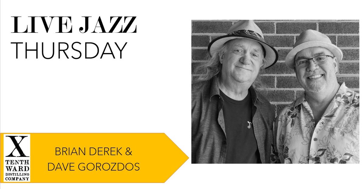 Live Jazz with Brian Derek & Dave Gorozdos