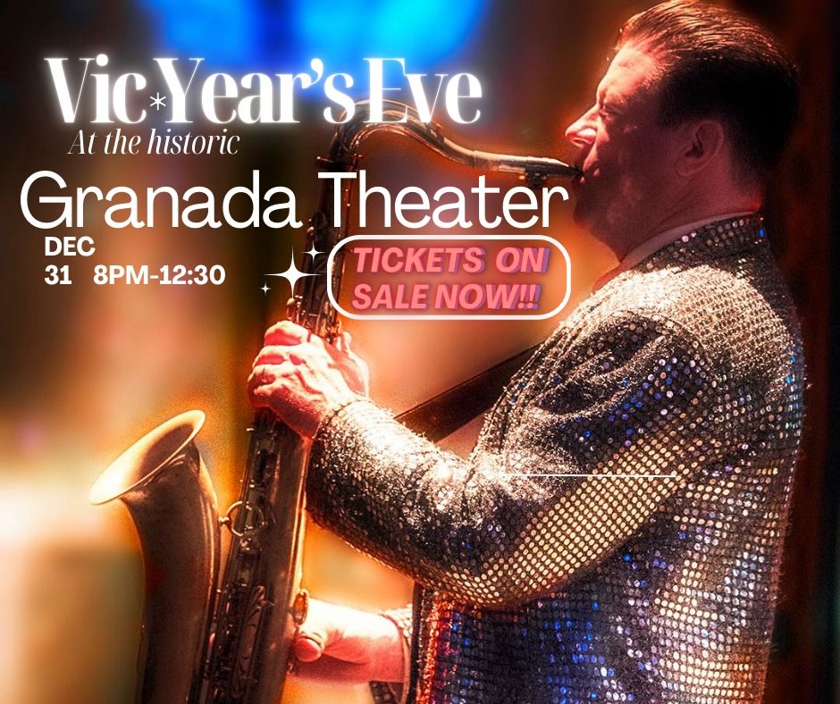 Vic Year's Eve at the Granada, A Classic Swingin' Celebration in Style!