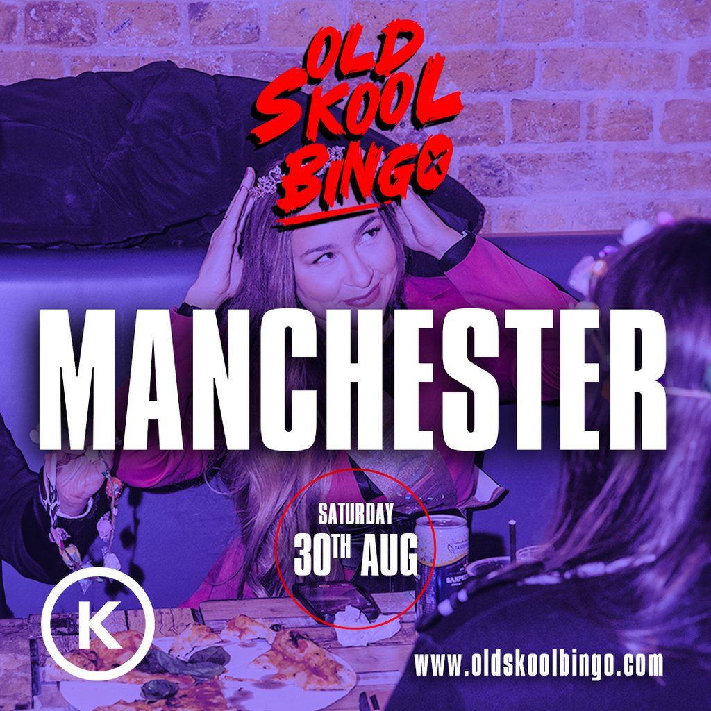 Old Skool Bingo Manchester