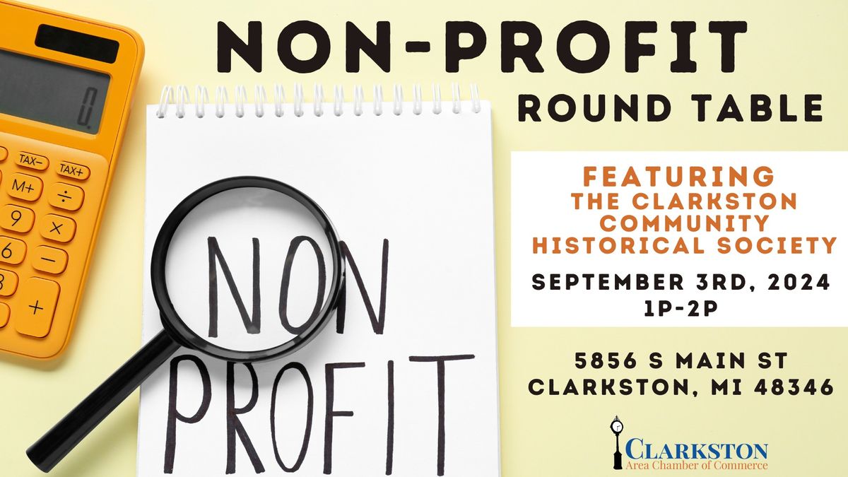 September Non-Profit Round Table featuring The Clarkston Community Historical Society