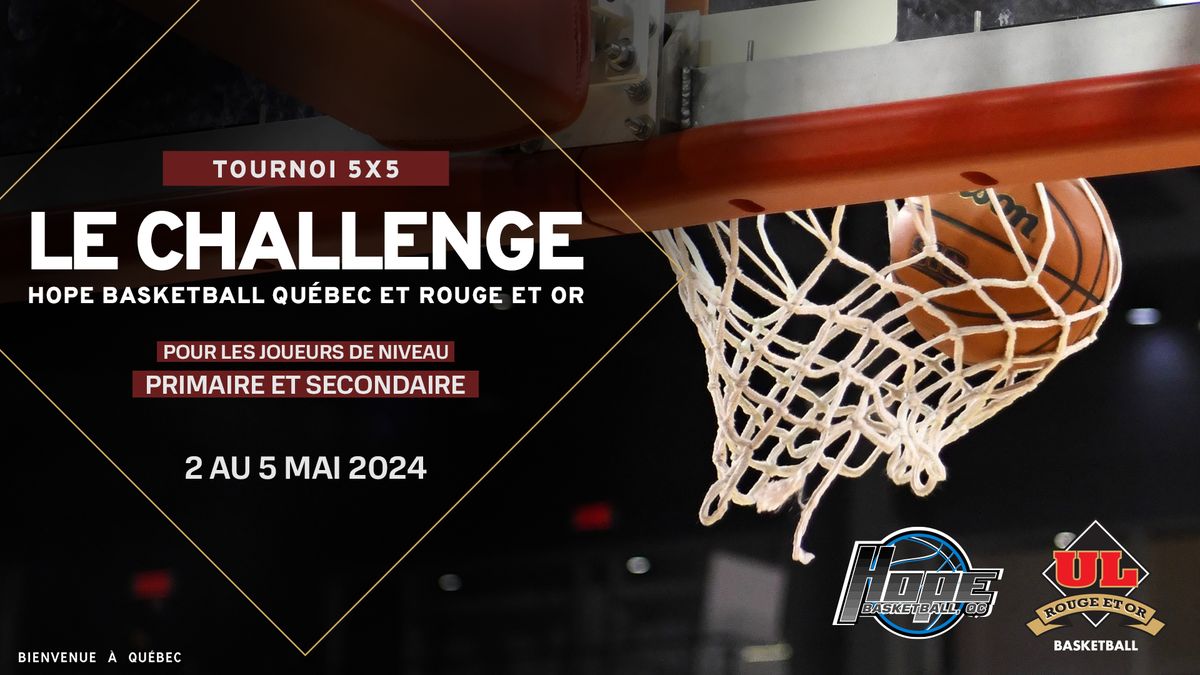 Le Challenge Hope Basketball Qu\u00e9bec - Rouge et Or