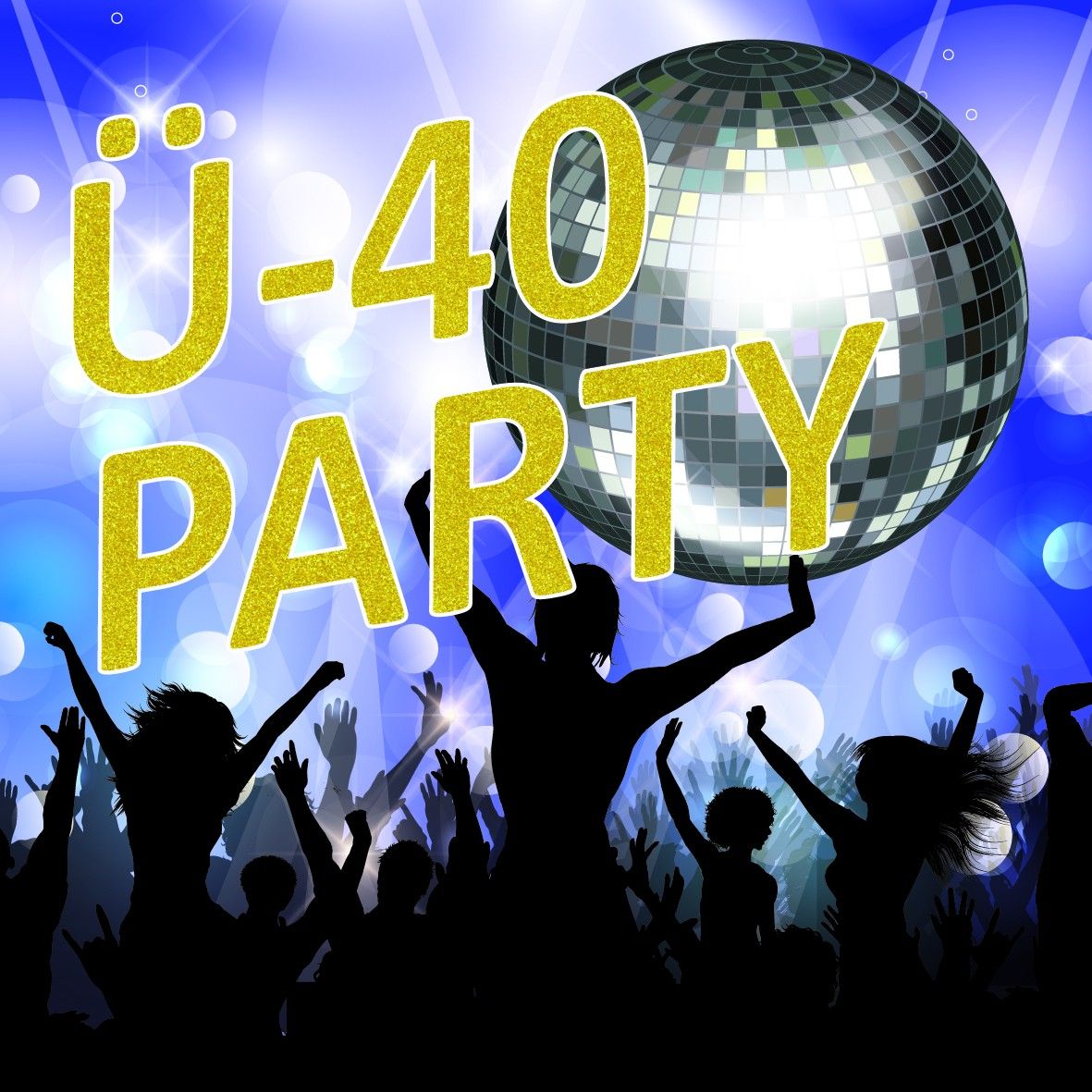 \u00dc 40 PARTY - mit DJ MIKE M