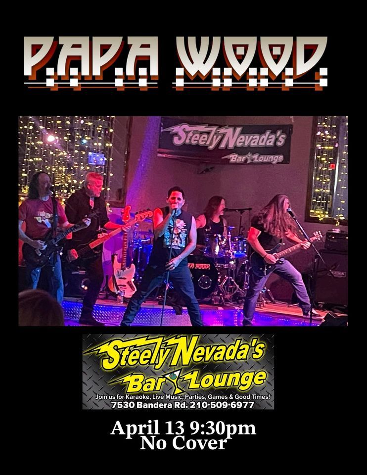 Papa Wood returns to Steely Nevada's