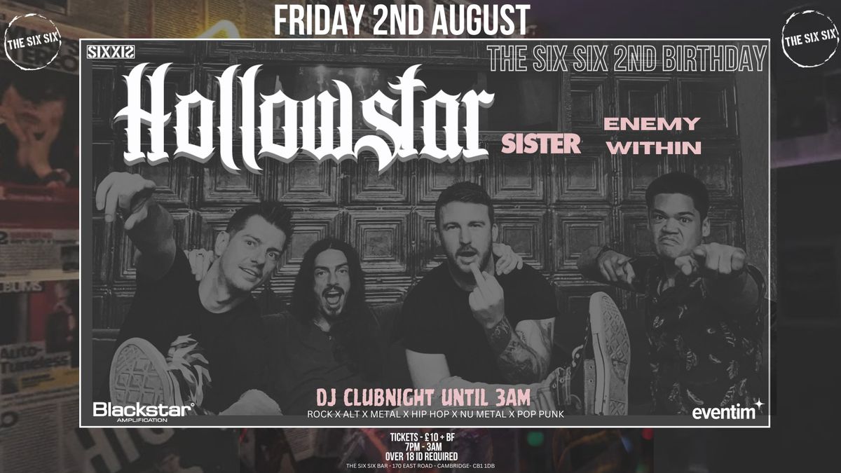 Hollowstar + Sister \/ Enemy Within + More TBA 