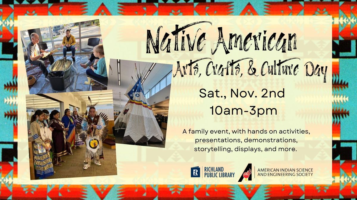 Native American Arts, Crafts, & Culture Day