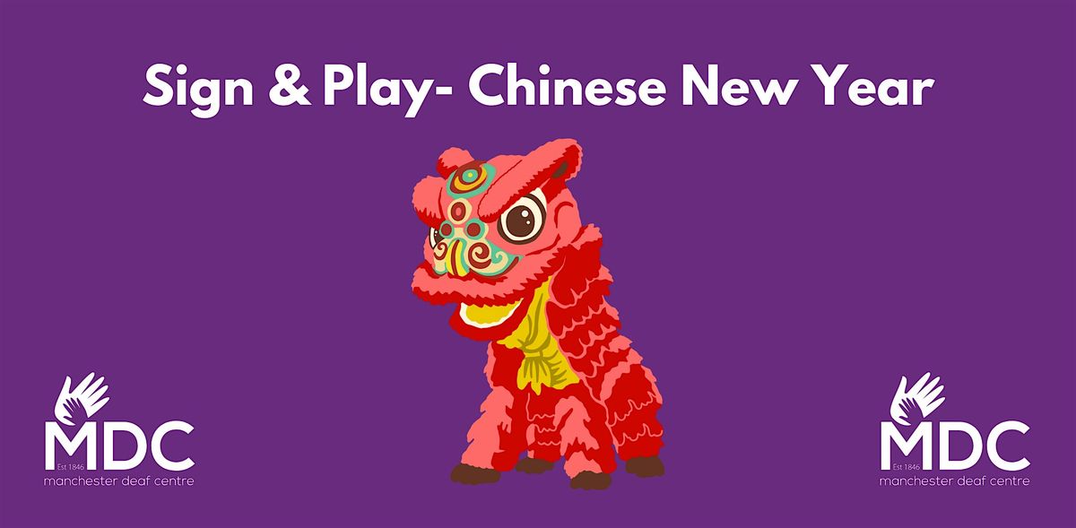 Sign & Play - Chinese New Year