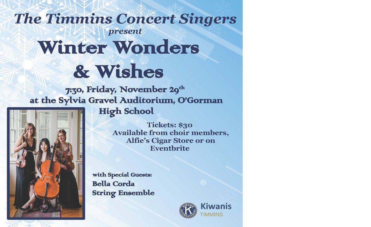 The Timmins Concert Singers present WINTER WONDER AND WISHES