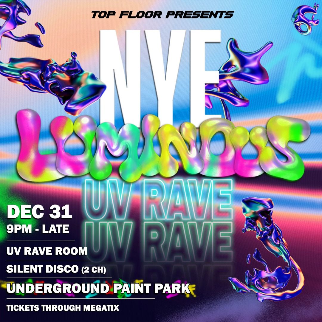 NYE 2024: Luminous UV Rave