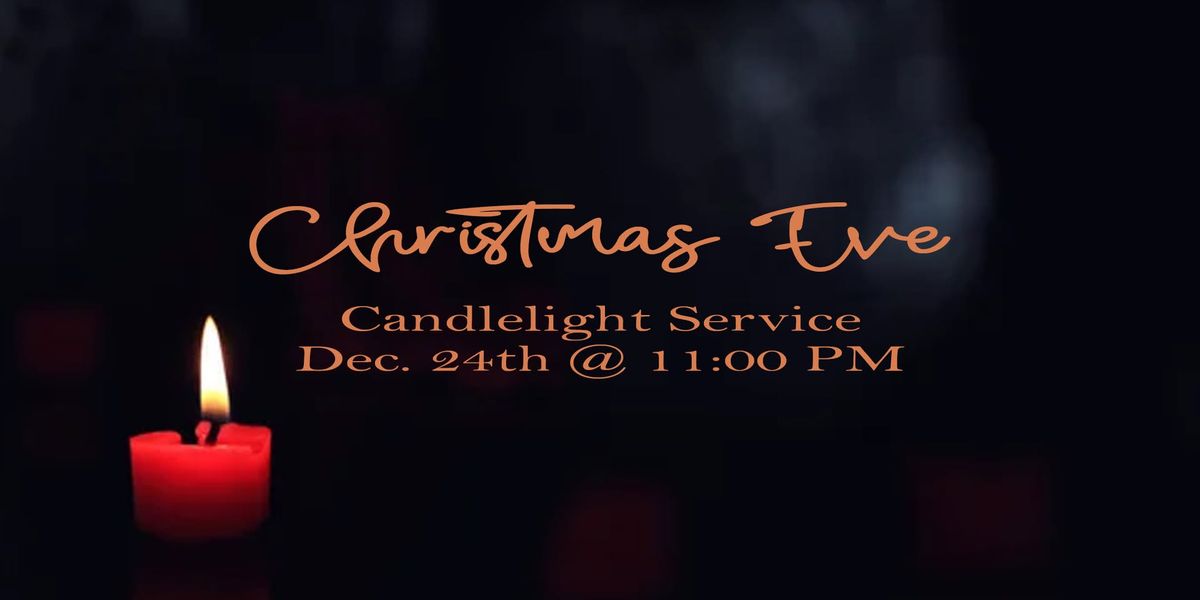 Christmas Eve Candlelight Service