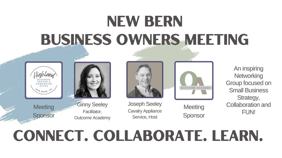 New Bern BUSINESS Owners Meeting