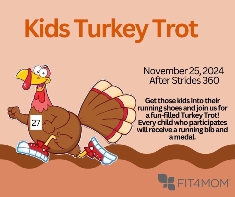 FIT4MOM CYPRESS TODDLER TURKEY TROT 