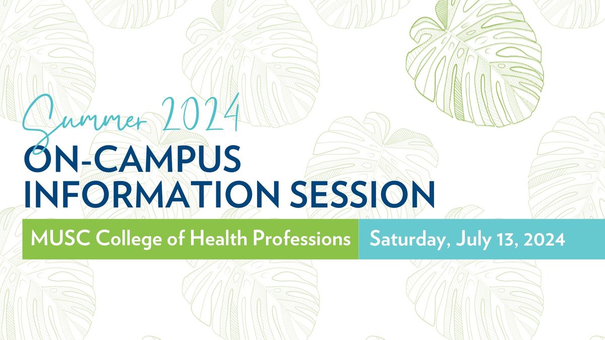 Summer 2024 On-Campus Information Session
