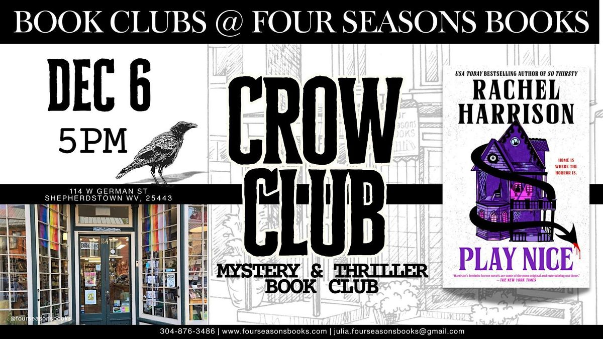 Crow Club | Play Nice by Rachel Harrison