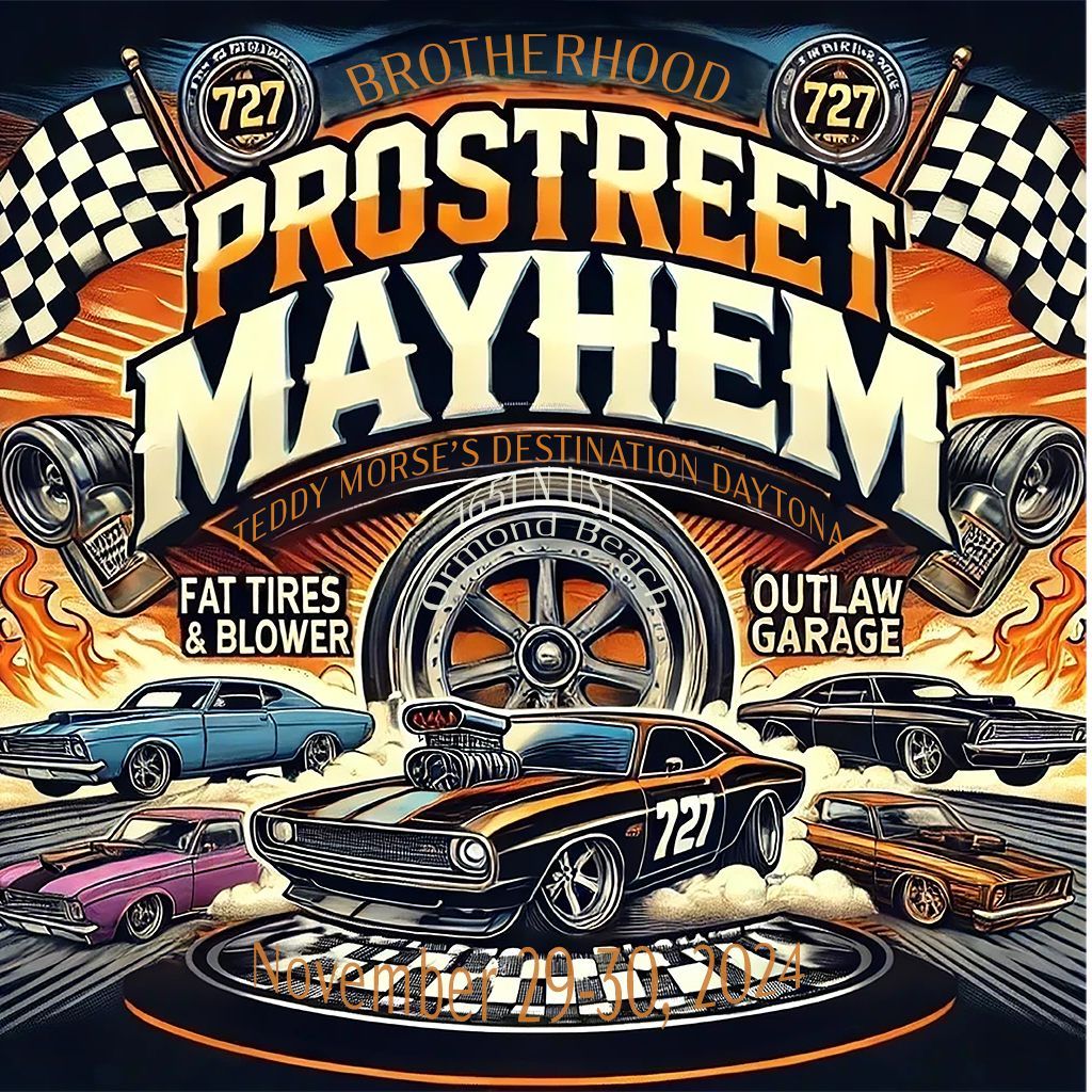 1st Annual Prostreet Mayhem