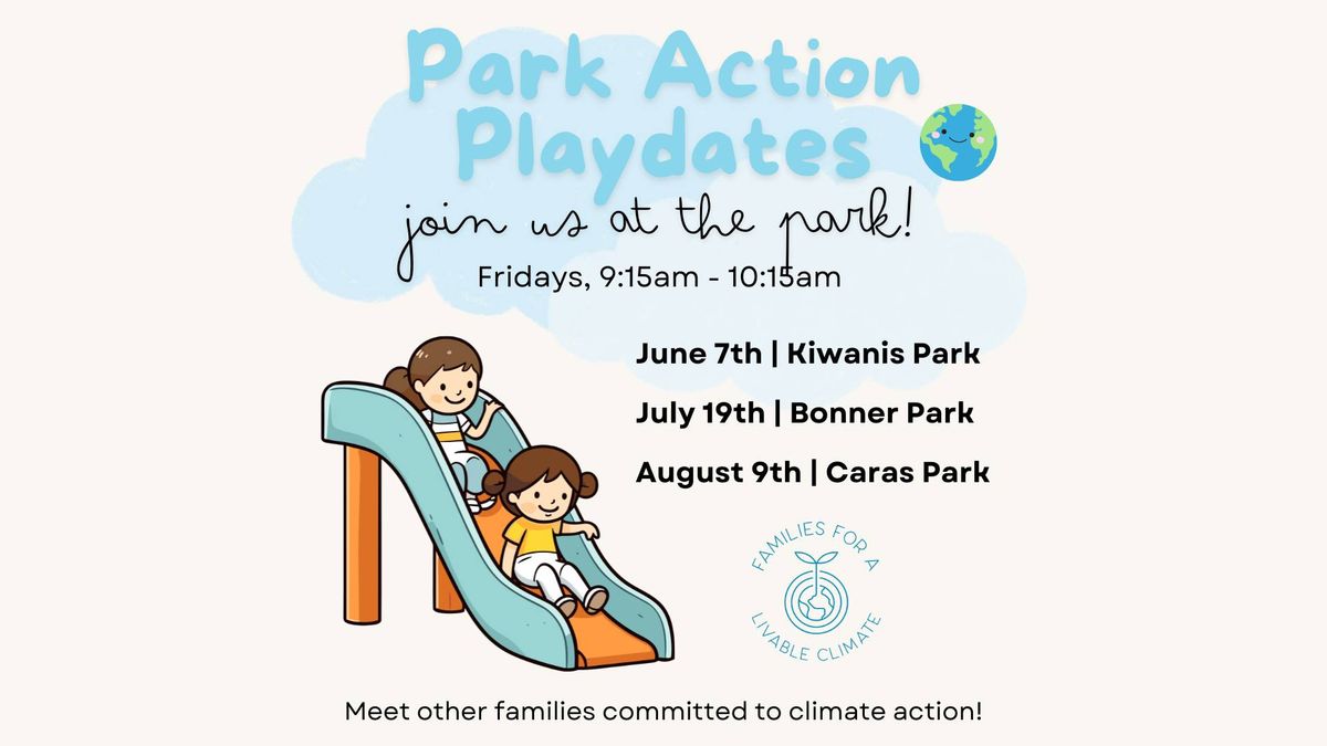 Park Action playdate - August 