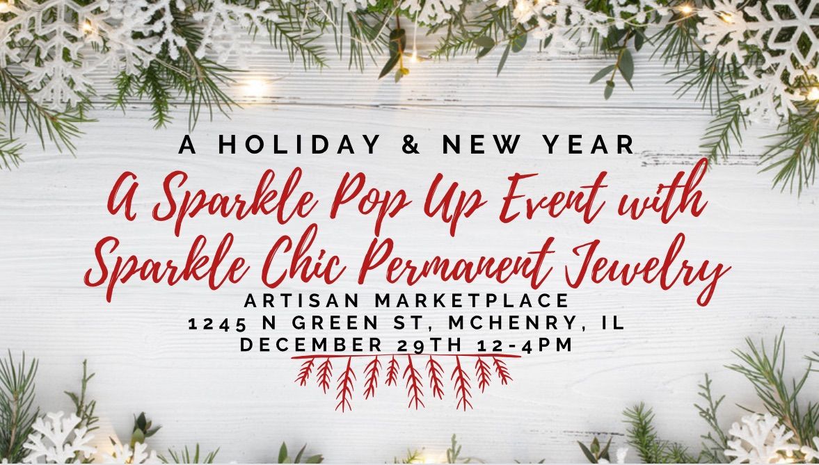 A Holiday & New Year Sparkle Pop Up Event