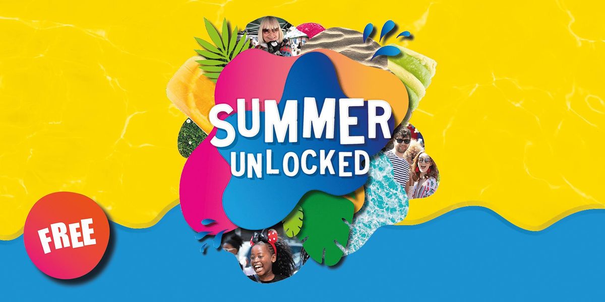 Summer Unlocked - 1st August