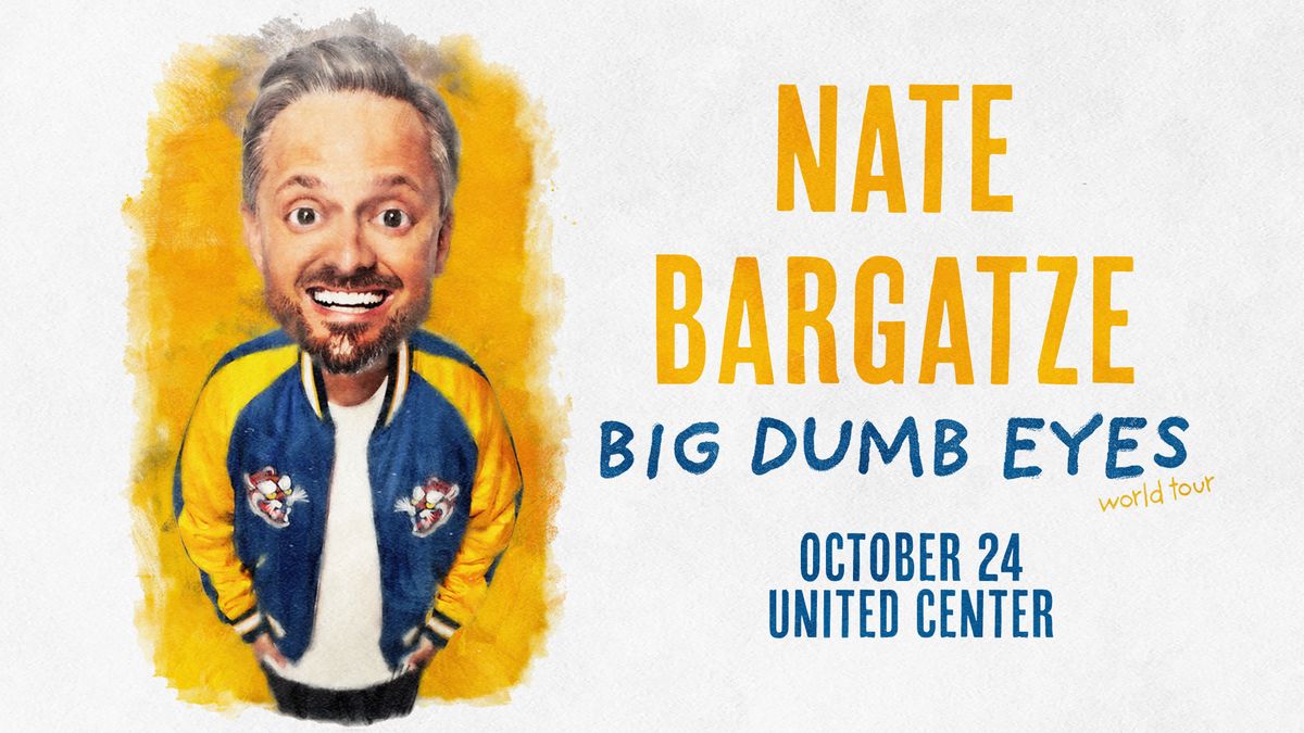 Nate Bargatze: Big Dumb Eyes World Tour