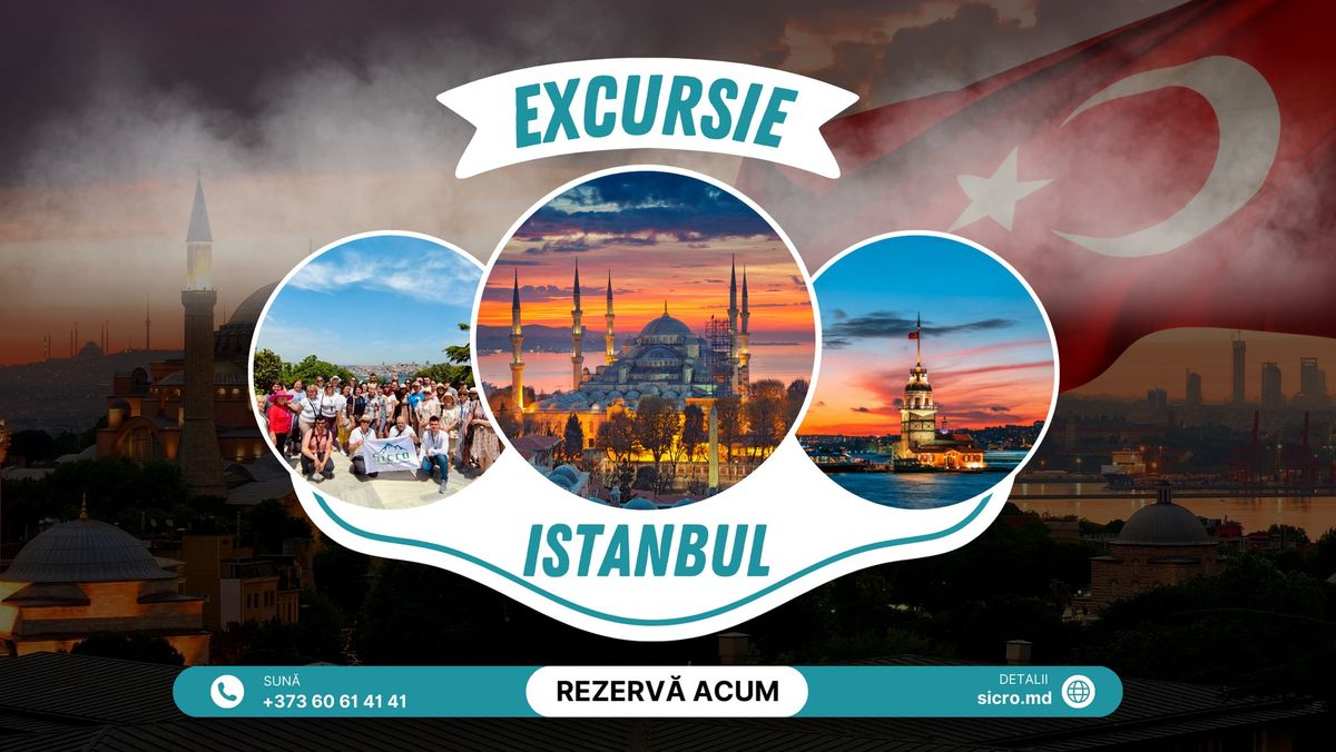 Excursie \u00een Istanbul \u2022 4 zile \/ 3 nop\u021bi