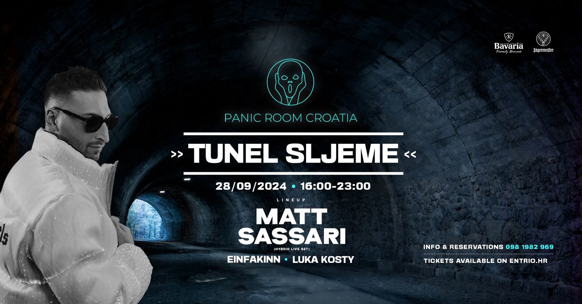 PANIC ROOM @ TUNEL SLJEME w\/ Matt Sassari