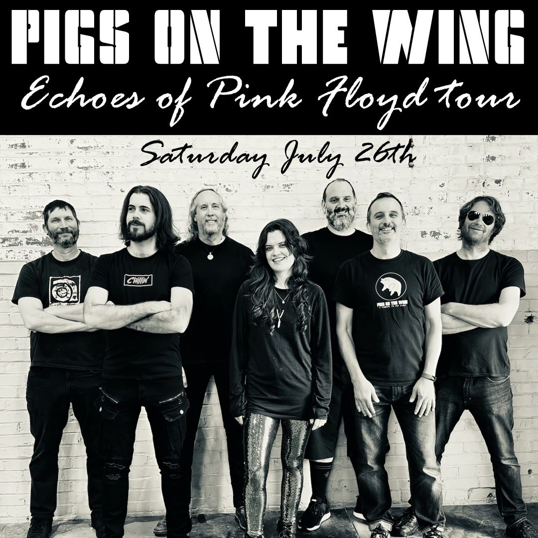 Pigs on the Wing: A Tribute to Pink Floyd at Bing Crosby Theater