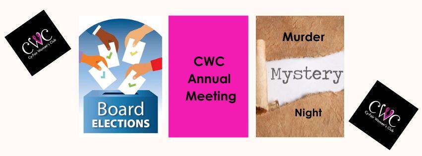 CWC Annual Meeting - Board Elections and Murder Mystery Night